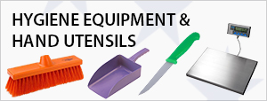 Hygiene Equipment & Hand Utensils